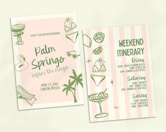 May include: Two invitation cards with a pink and white theme. One card says "Palm Springs before the rings" with illustrations of a flamingo, sunglasses, and a palm tree. The other card has a weekend itinerary.