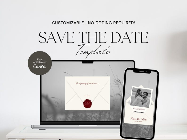 May include: A digital wedding invitation template displayed on a laptop and smartphone. The design features a cream-colored envelope with a red wax seal and the text "Save the Date." The smartphone shows a photo and date.
