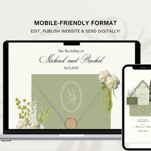 May include: A laptop and smartphone display a wedding invitation design. The invitation features a sage green envelope with the names "Michael and Rachel" and the date "01.15.2030." The text "MOBILE-FRIENDLY FORMAT" is displayed at the top.