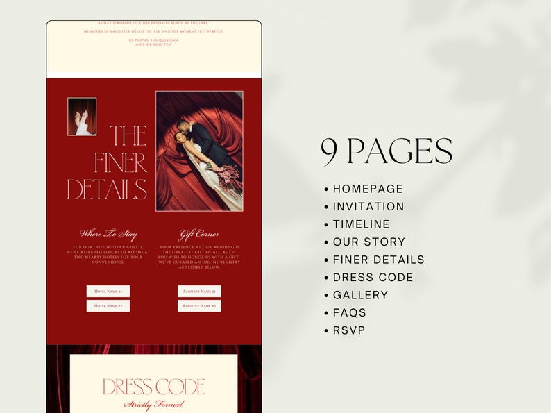 May include: A wedding website design with a burgundy and cream color scheme. The design includes the text "The Finer Details" and "Dress Code Strictly Formal". The website has 9 pages, including Homepage, Invitation, Timeline, and FAQs.