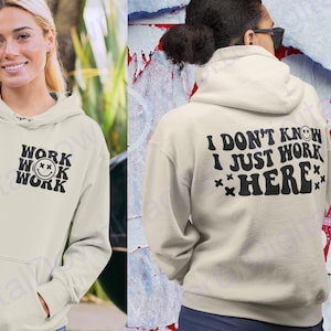 I Don&#39;t Know I Just Work Here Svg, Work Svg, Smiley Face Png, Smile Svg, Cutting File, Digital Design Svg, T Shirt Design Svg