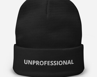 Unprofessional Beanie