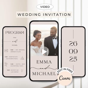 May include: A wedding invitation video template with a pink background. The video features a couple in a photo with a play button. The text "Emma and Michael" is written in a cursive font. The date "26 09 25" is displayed on the right side of the video. The text "EDIT IN FREE Canva" is displayed in a circle on the bottom right corner of the video.