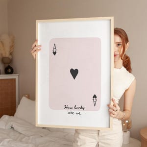 Nous avons de la chance Impression, As de coeur rose cartes à jouer Art numérique, Impression Preppy Art mural tendance Décoration d'intérieur esthétique, Art mural de chambre à coucher