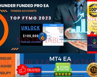 Thunder Funded Pro EA - FTMO 2023 Expert Advisor - MT4 Forex - Funded Accounts