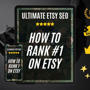 May include: A digital illustration of a tablet and a smartphone with the text "Ultimate Etsy SEO: How to Rank #1 on Etsy" on both screens. The background is a dark gray with a black fabric draped over the top.