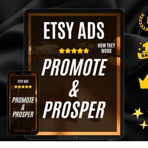 Op de afbeelding: Een digitale productcover met een zwarte achtergrond en een gouden frame. De cover toont de tekst "Etsy Ads: Promote & Prosper" met een vijfsterrenbeoordeling en de tekst "How They Work".