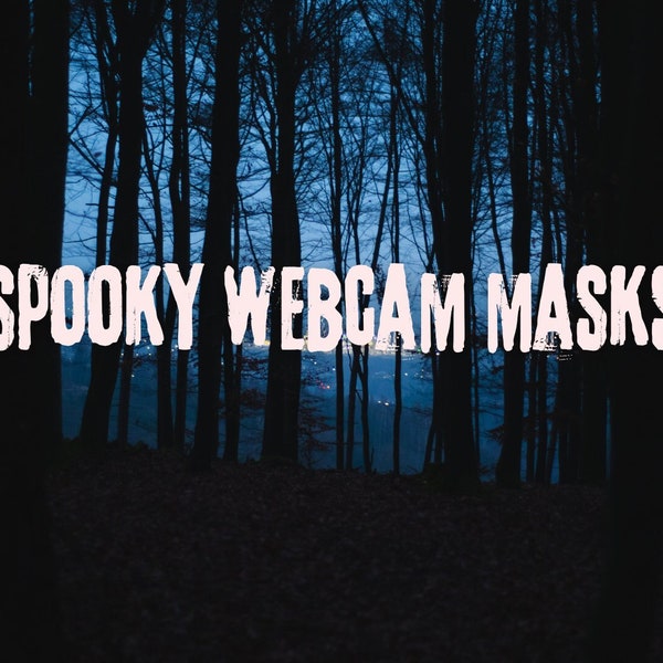 Spooky Webcam Masks for OBS