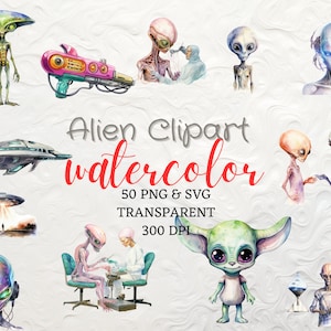 Watercolor Alien Clipart 50 Alien PNG Space SVG Ufo Clipart Galaxy Clipart Watercolor Alien Png Spaceship Png Cute Alien Svg  Alien Vector