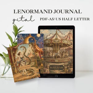 May include: A Lenormand journal digital PDF in A5 and US half letter sizes. The image displays a tablet showing a vintage circus carousel and a printed page featuring a performer with a snake, with the text LENORMAND JOURNAL and PDF-A5/ US HALF LETTER.