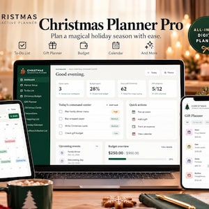 May include: A digital Christmas Planner Pro displayed on a laptop, tablet, and smartphone. The screens show a dashboard with a to-do list, gift planner, budget tracker, and calendar. The interface features a dark green and white color scheme.