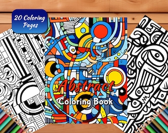 Abstract Coloring Book for Adults and Kids 20 Sheet Art Coloring Book Abstract Coloring Pages Printable  Pdf Frameable