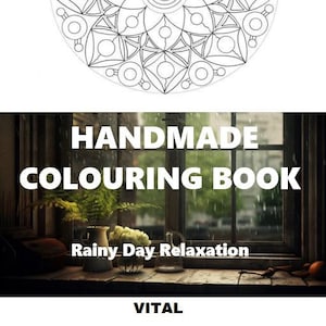 Calm & Colour. Your Hand Made Colouring Book For Rainy Day Relaxation