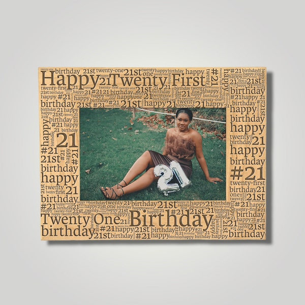 Twenty-first Birthday Photo Frame | Free Photo Print + Free Personalization On Back Of Frame + Same Day Processing On Every Order