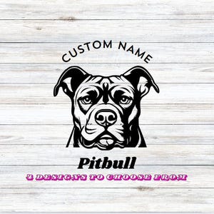 Pitbull Car Decal; Vinyl Dog Sticker for Car, Kennel, Bowl, Window, Box, or any Flat Surface; Personalised Dog Name Decal