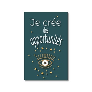 Je crée des opportunités  - Carte d'affirmation magnétique pour votre vie intentionnelle - Aimant de motivation