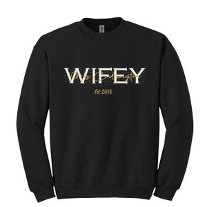 WIFEY Sweatshirt- Mrs.Sweatshirt, Custom Embroidered, Personalized Mrs.Sweatshirt Custom Gift