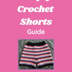 Crochet Shorts Pattern – Casual, Easy-to-Make Digital PDF Download for Summer Loungewear