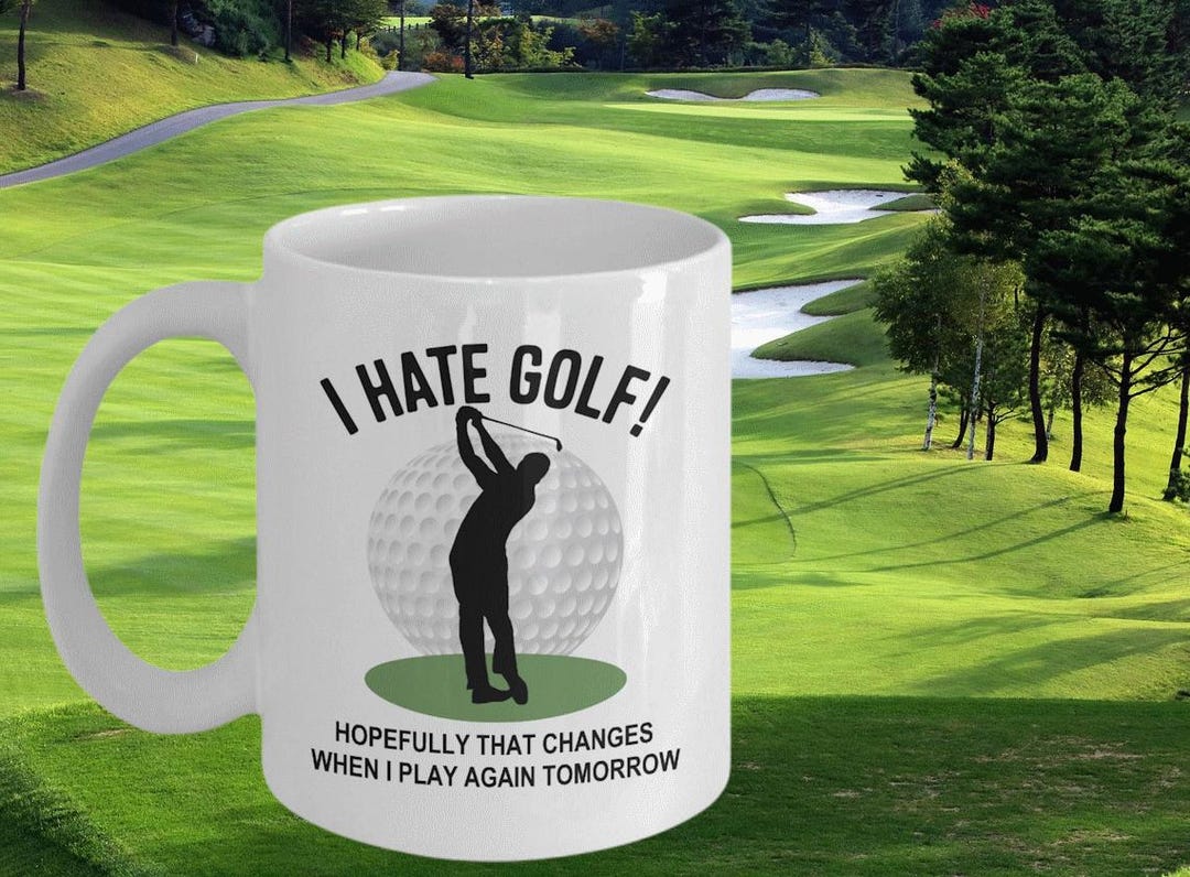 Golf Gifts for Men i Hate Golf Funny Golf Coffee Mug for Dad, Husband