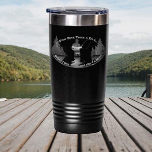 Fishing Gifts for men Funny Vacuum Insulated Tumbler Fisherman Gift Fish Bite Twice a Day Perfect for Dad Husband Fly Fishing Enthusiasts