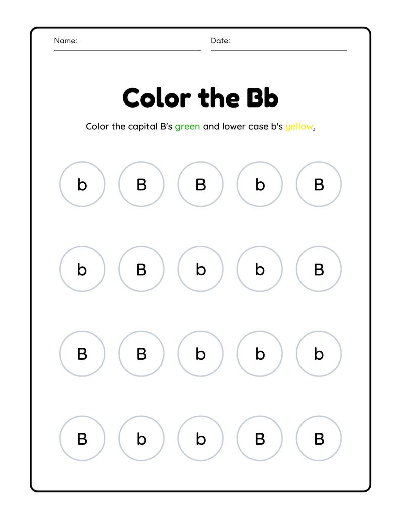 May include: A printable worksheet with the instruction "Color the Bb" and a grid of 16 circles, each containing either a lowercase "b" or uppercase "B". The instructions state to color the capital B's green and the lowercase b's yellow.