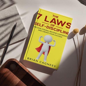 The 7 Laws of Self-Discipline Book Summary & Journal | Brian Cagneey Inspired eBook | Self-Improvement Guide (E-book PDF Digital Download)
