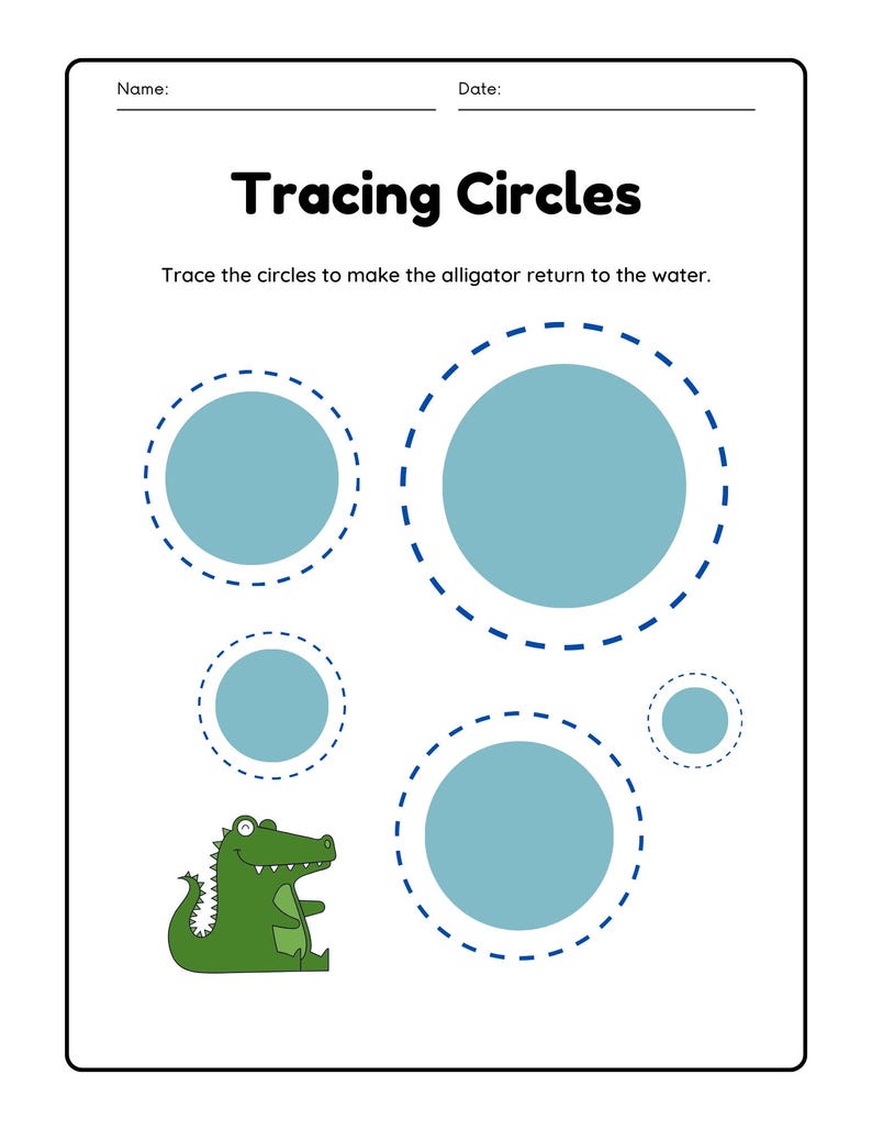 May include: A printable worksheet with the text "Tracing Circles" and instructions to trace the circles to make the alligator return to the water. The worksheet features a green alligator and five blue circles with dashed outlines.