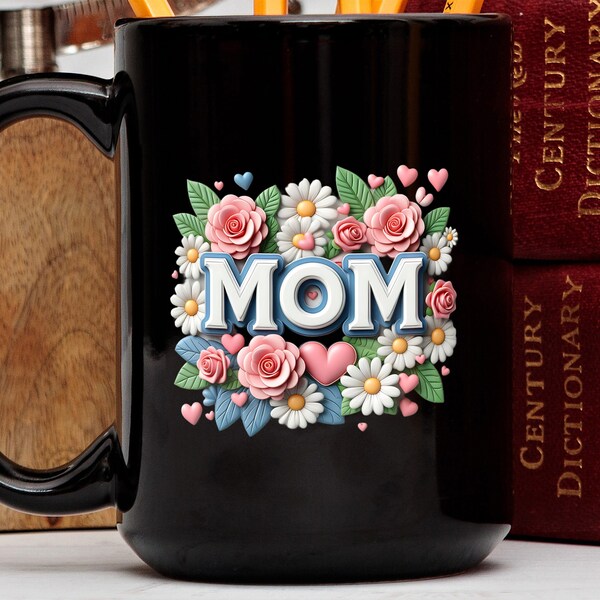 3D Floral Mom Coffee Mug, Colorful Mother's Day Gift, Rose and Daisy 3D Mug, Mom Birthday Mug, Mother Flower Mug, Tea Cup for Mum, Mom Gift