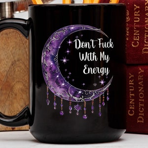 No jodas con mi taza de energía, taza de luna púrpura, taza de café brujo, taza wiccan, regalo de brujería, taza hippie, taza de academia oscura, taza de té pagano