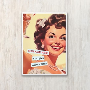 Personalisierte Wohnkultur Wandkunst Retro Hausfrau Schrullige Drucke Vintage Galerie Wanddekoration Mitte des Jahrhunderts Lustig Artful Print Too Glam