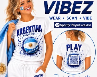 Play the Vibez アルゼンチンサッカーファンシャツ（QRコードプレイリスト付き）、試合日の音楽Tシャツ