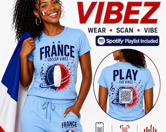 Play the Vibez Tシャツ | QRコード付きフランスサッカーファンシャツ | サッカーTシャツ | フランスサッカーミュージックシャツ