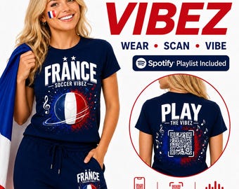 Play the Vibez Tシャツ | QRコード付きフランスサッカーファンシャツ | サッカーTシャツ | フランスサッカーミュージックシャツ