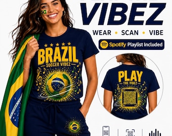 Play the Vibez | QRコード付きプレイリスト入りブラジルサッカーファンシャツ | フットボールTシャツ | ブラジルサッカーミュージックシャツ