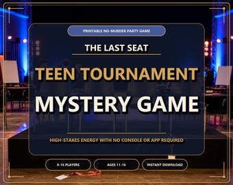 Printable Teen Mystery Game 'The Last Seat' | Fun No-Murder Party Activity for 8-16 Players, Ages 11-16 Digital Download