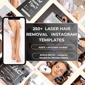 250 Laser Hair Removal Instagram Templates I Laser Hair Removal Post I Esthetician Template I Med spa Templates I IPL Hair Removal Post