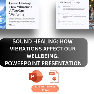 Sound Healing PowerPoint | How Vibrations Impact Our Wellbeing , Healing with Sound | Vibrations & Wellness PowerPoint Presentation