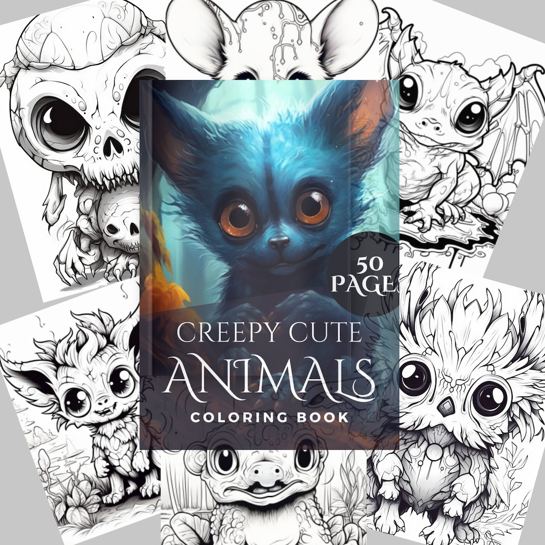 Creepy Cute Animals Coloring Book/printable Adult Coloring Pages ...