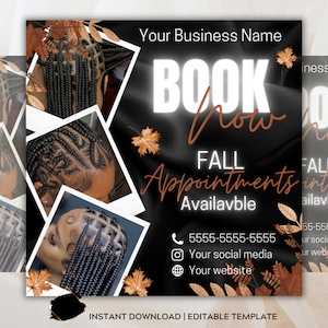 Fall season Editable Book Now Fall Flyer DIY Autumn Appointments Available Open Template Premade Hair Braids Tribal braids Knotless Hair