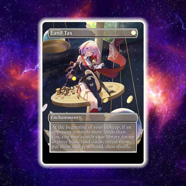 Land Tax Anime - Custom Proxy Commander Card, Holo Rainbow Foil
