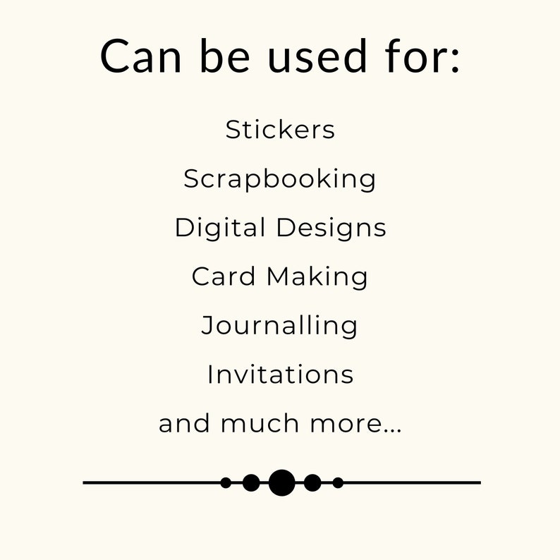 Op de afbeelding: Tekst die luidt "Kan worden gebruikt voor:" gevolgd door een lijst met toepassingen voor digitale ontwerpen: Stickers, Scrapbooking, Digitale ontwerpen, Kaart maken, Journaling, Uitnodigingen en nog veel meer...