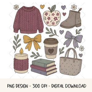 May include: A digital illustration featuring a cozy theme with a purple sweater, apple with floral accents, a boot, bows, a coffee cup, a candle, books, and a tote bag. The image includes the text "PNG DESIGN - 300 DPI - DIGITAL DOWNLOAD."