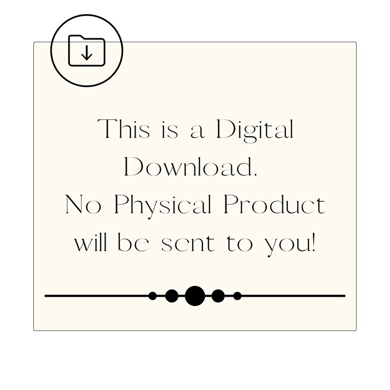 Puede incluir: Un cuadrado blanco con un borde negro y un icono de carpeta negro con una flecha hacia abajo. El texto "Esto es una descarga digital. &iexcl;No se enviar&aacute; ning&uacute;n producto f&iacute;sico!" est&aacute; escrito en negro sobre fondo blanco. Una l&iacute;nea negra con tres c&iacute;rculos negros se encuentra en la parte inferior del cuadrado.