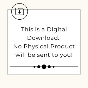 May include: A digital download notice on a white backdrop. The text states: "This is a Digital Download. No Physical Product will be sent to you!" A black download icon is in the upper left corner.