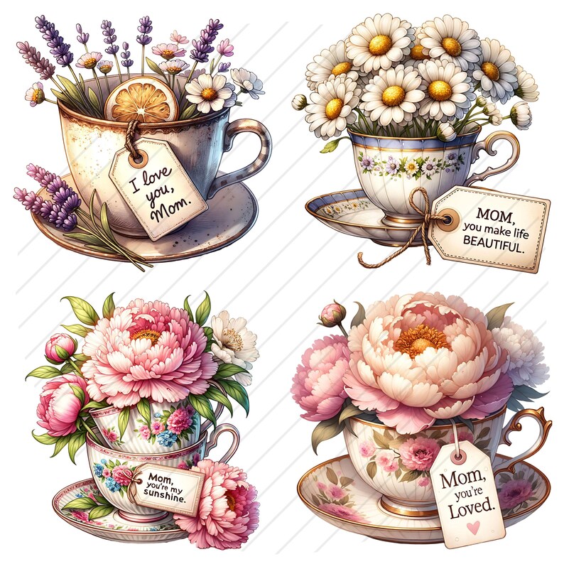 Puede incluir: Cuatro tazas de t&eacute; llenas de flores y decoradas con etiquetas que dicen "Te amo, mam&aacute;", "Mam&aacute;, haces la vida hermosa", "Mam&aacute;, eres mi sol" y "Mam&aacute;, eres amada".
