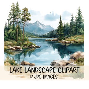 Paquete de imágenes prediseñadas de lago de montaña, imágenes JPG, diseños de imágenes prediseñadas de paisaje de lago en acuarela, gráficos de lago de bosque, imágenes de escenas de lago, tarjetas de manualidades de papel