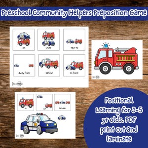 May include: Educational game for preschoolers featuring community helper vehicles. The game includes cards with illustrations of fire trucks and police cars demonstrating prepositions like "on," "under," and "behind." The text "Preschool Community Helpers Preposition Game" is at the top.