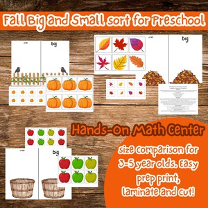 May include: Educational printables for preschool, featuring a fall theme. Includes sorting activities with pumpkins, leaves, and apples, labeled "big" and "small". The text reads "Fall Big and Small sort for Preschool" and "Hands-On Math Center".