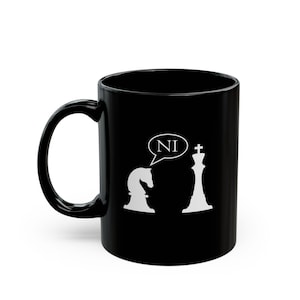 Knight Who Says NI Chess Mug, British Comedy Fan Art, Strategy Game Humor