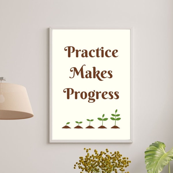 Practice makes progress wall art, motivational quote poster, digital downloads wall art, brown and green art prints, minimal wall decor